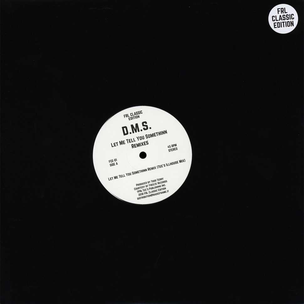 Bounce pause Ekspression D.M.S. ‎– Let Me Tell You Somethinn Remixes - Frole Records